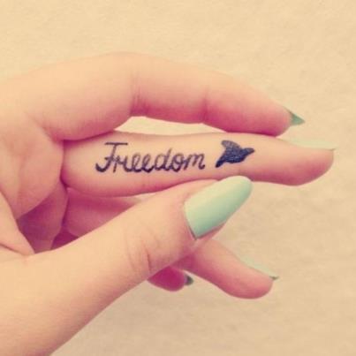 Freedom Quote Tattoo on Finger